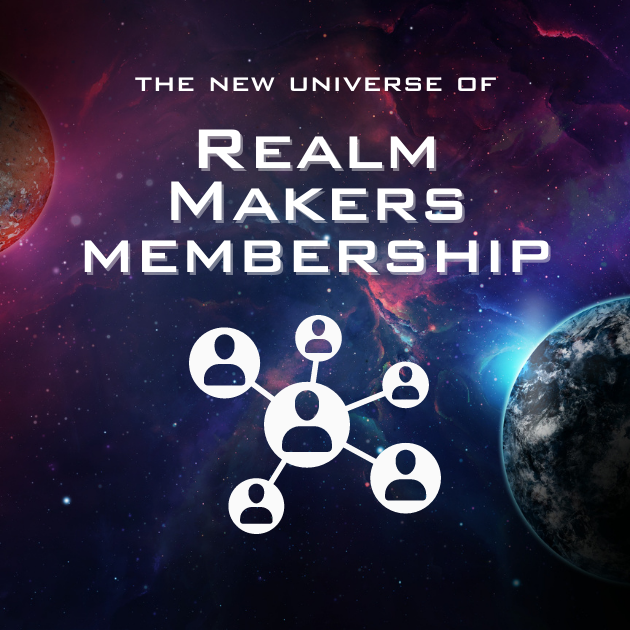 You are currently viewing The New Universe of Realm Makers Membership