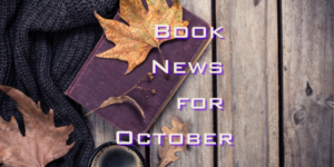 Read more about the article New Releases: October