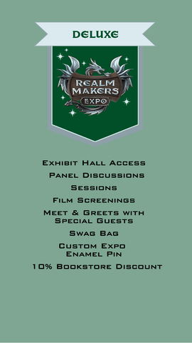 Deluxe ticket includes exhibit hall access, panel discussions, sessions, film screenings, meet and greets with special guests, a custom expo enamel pin, and 10% bookstore discount.